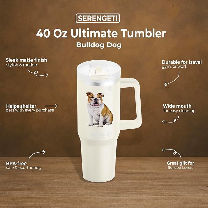 E&S Pets SERENGETI 40 Oz Ultimate Tumbler with Handle and Straw - Vacuum Insulated Tumbler with Straw and Lid - Stainless Steel Travel Mug for Pet Lovers - 3D Designs of your favorite Dog (Bulldog)