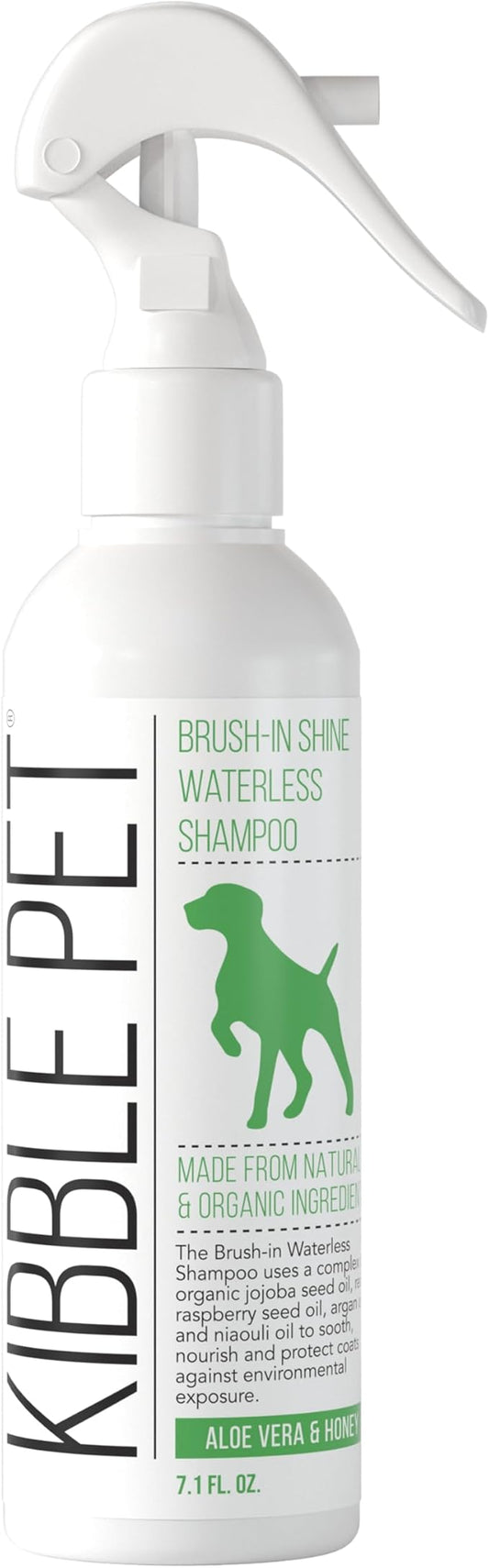 Kibble Pet Brush-in Shine Waterless Dog Shampoo, No-Rinse Salon-Quality Refresh Between Baths, Organic Jojoba & Argan Oil Formula, Aloe Vera & Honey Scent, Made in USA, 7.1 oz