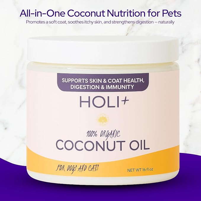 HOLI 100% Organic Coconut Oil for Dogs & Cats – Cold-Pressed Coconut Oil for Dogs Skin & Coat, Itchy Skin, Hot Spot Relief & Paw Balm – MCT Lauric Supplement, Non-GMO, Pet Safe - 16oz