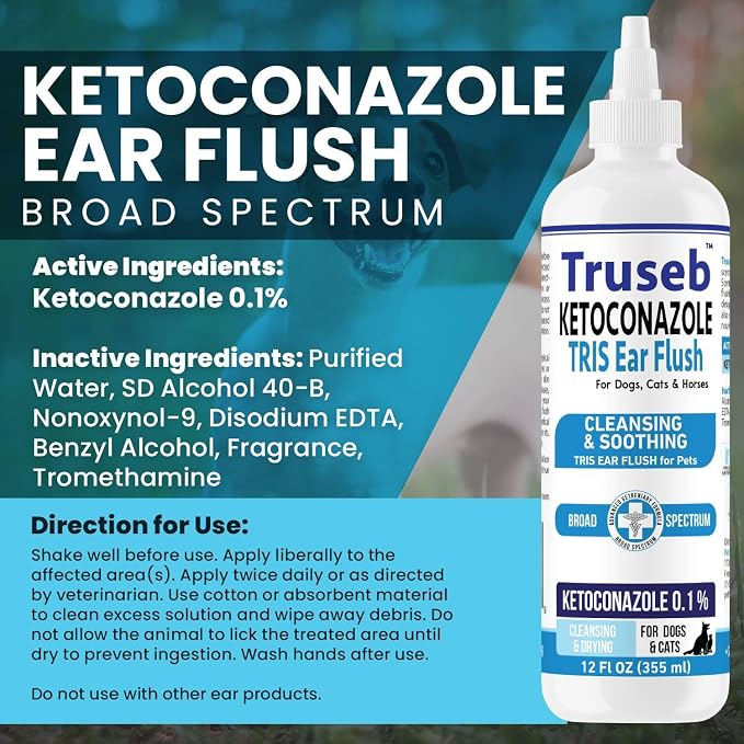 Truseb Cat & Dog Ear Infection Treatment Solution Flush – Medicated Ketoconazole TRIS with Trizmax EDTA (Tromethamine, Disodium Edta) Dog Ear Cleaner, Flush Wash (Ketoconazole Ear Infection Flush 24oz