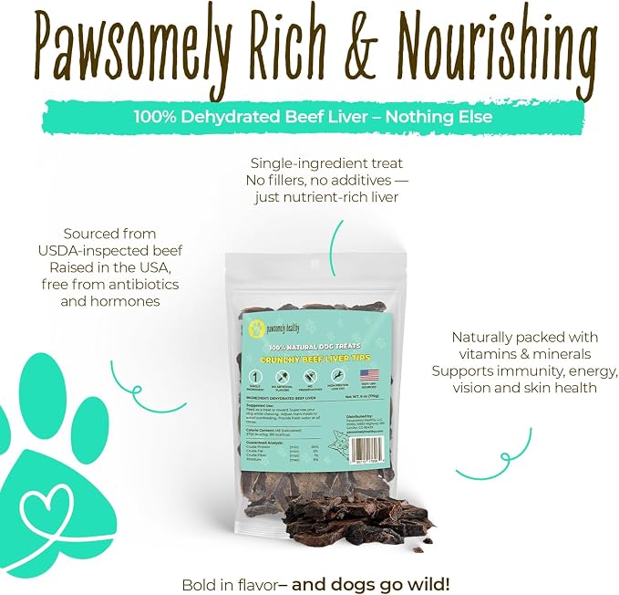 Pawsomely Healthy Beef Liver Dog Treats – 100% Single Ingredient Air-Dried Training Rewards & Meal Topper – No Fillers or Additives, Grain-Free – for Picky Eaters – Made in USA, 6 oz