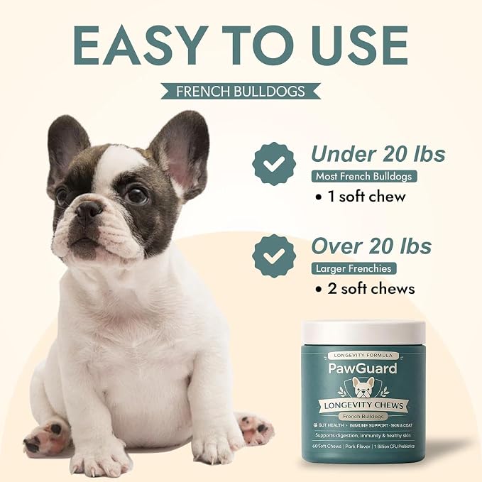 PawGuard French Bulldog Longevity Chews, Breed-Specific Soft Chews with Probiotics, Digestive Enzymes, Glucosamine, Chondroitin, Pork Flavor, Gut Skin Coat Immune Joint Support, 60 Count(1pc)