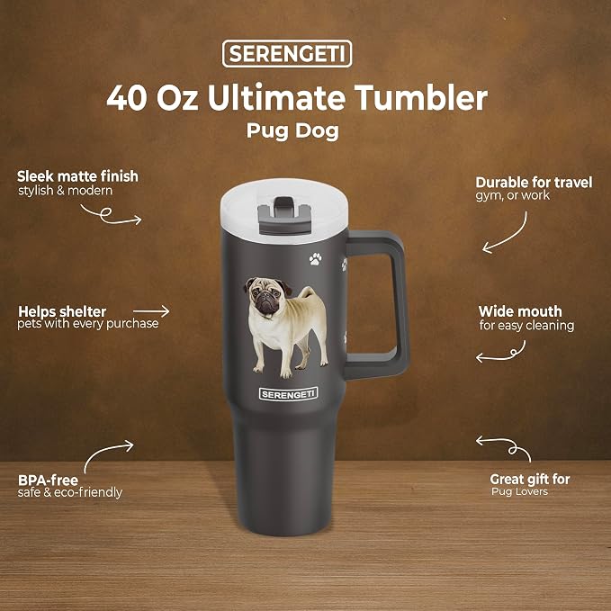 E&S Pets SERENGETI 40 Oz Ultimate Tumbler with Handle and Straw - Vacuum Insulated Tumbler with Straw and Lid - Stainless Steel Travel Mug for Pet Lovers - 3D Designs of your favorite Dog (Pug)