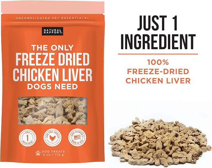 Natural Rapport Freeze Dried Chicken Liver Dog Treats - Single Ingredient, High Protein Training Treats for Small & Large Dogs (4 oz) (550+ Treats)