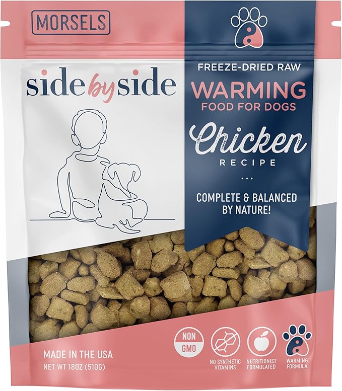 Side by Side Chicken Morsels - Warming Freeze-Dried Dog Food & Dog Food Topper for All Breeds - Made with Nutrients & Whole Raw Ingredients - No Artificial Additives or Fillers, USA Made (18 oz.)